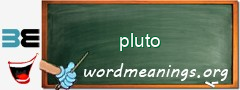 WordMeaning blackboard for pluto